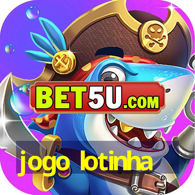 jogo lotinha